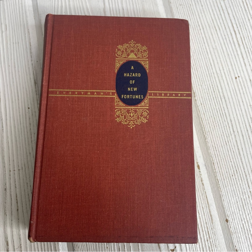 A Hazard of New Fortunes (William Dean Howells, 1952 HC) Everyman's Library